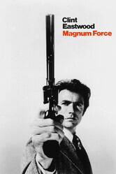 Грязный Гарри 2: Сила магнума / Magnum Force