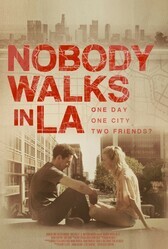 Никто не гуляет в Лос-Анджелесе / Nobody Walks in L.A.
