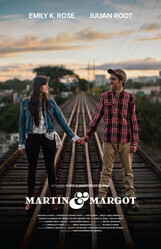Мартин и Марго / Martin & Margot or There's No One Around You