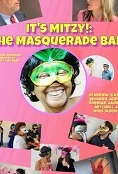 Это Митси! Бал-маскарад / It's Mitzy!: The Masquerade Ball!