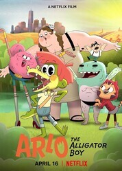 Арло, мальчик-аллигатор / Arlo the Alligator Boy