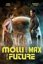 Молли и Макс в будущем / Molli and Max in the Future