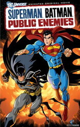Супермен. Бэтмен: Враги общества / Superman/Batman: Public Enemies